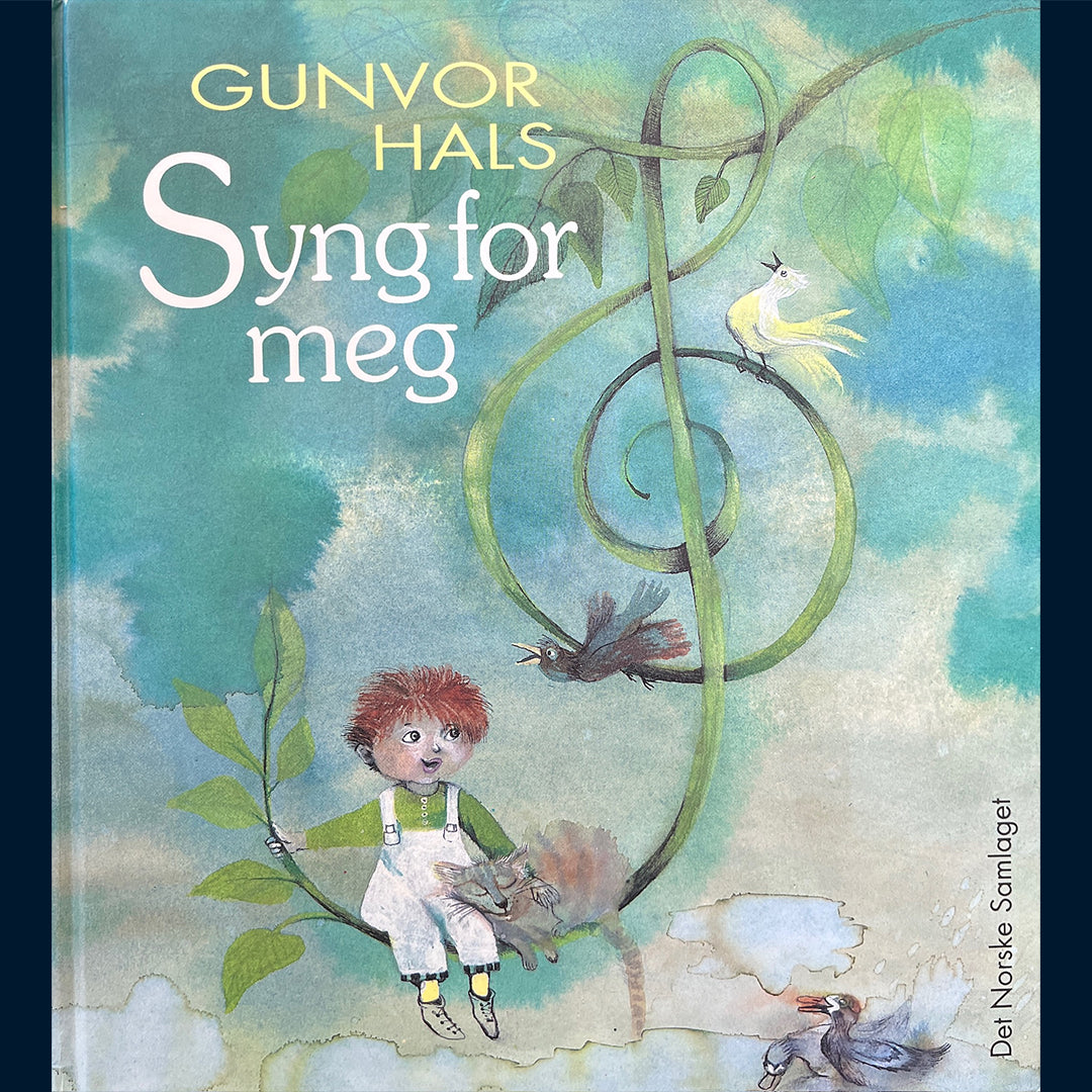 Hals, Gunvor: Syng for meg!