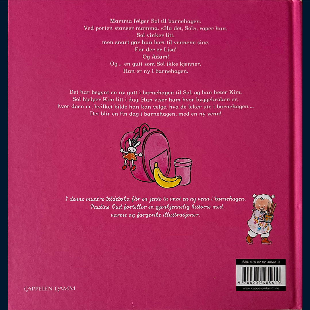 Oud, Pauline: Sol går i barnehagen