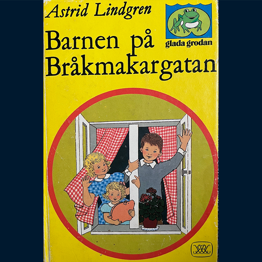 Lindgren, Astrid: Barnen på Bråkmakargatan (Svensk utgave, 1976)