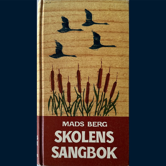 Berg, Mads: Skolens sangbok (1967)