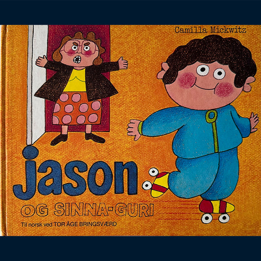 Mickwitz, Camilla: Jason og sinna-Guri