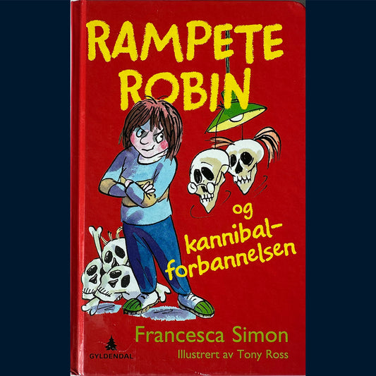 Simon, Francesca: Rampete Robin og kannibalforbannelsen
