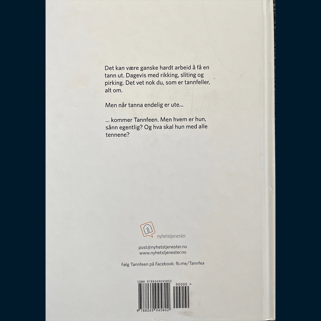 Knudsen, Laurits P.: Hva skal Tannfeen med alle tennene sånn egentlig?