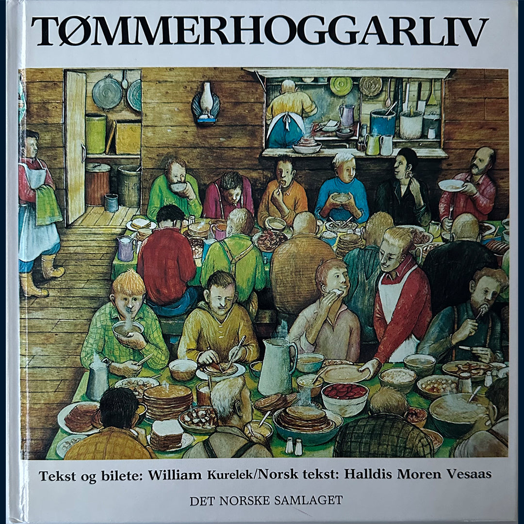 Kurelek, William: Tømmerhoggarliv