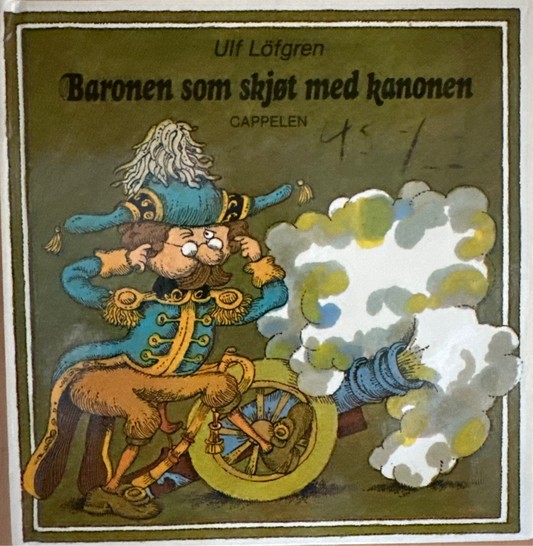 Löfgren, Ulf: Baronen som skjøt med kanonen