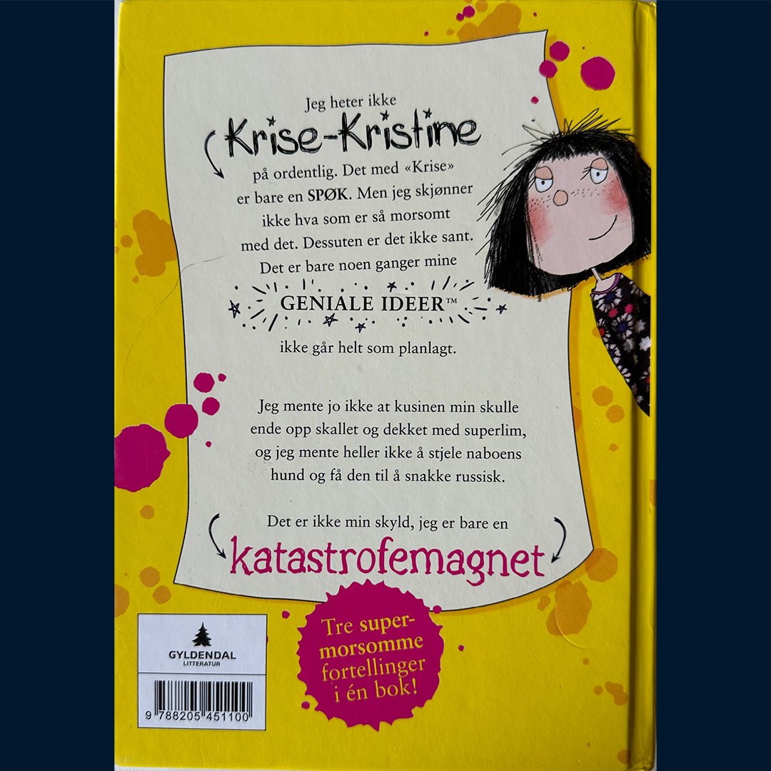 Nadin, Joanna: Krise-Kristine er en katastrofemagnet