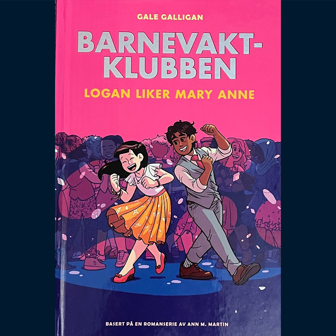 Martin, Ann og Galligan, Gale: Barnevaktklubben (8) Logan liker Mary Anne