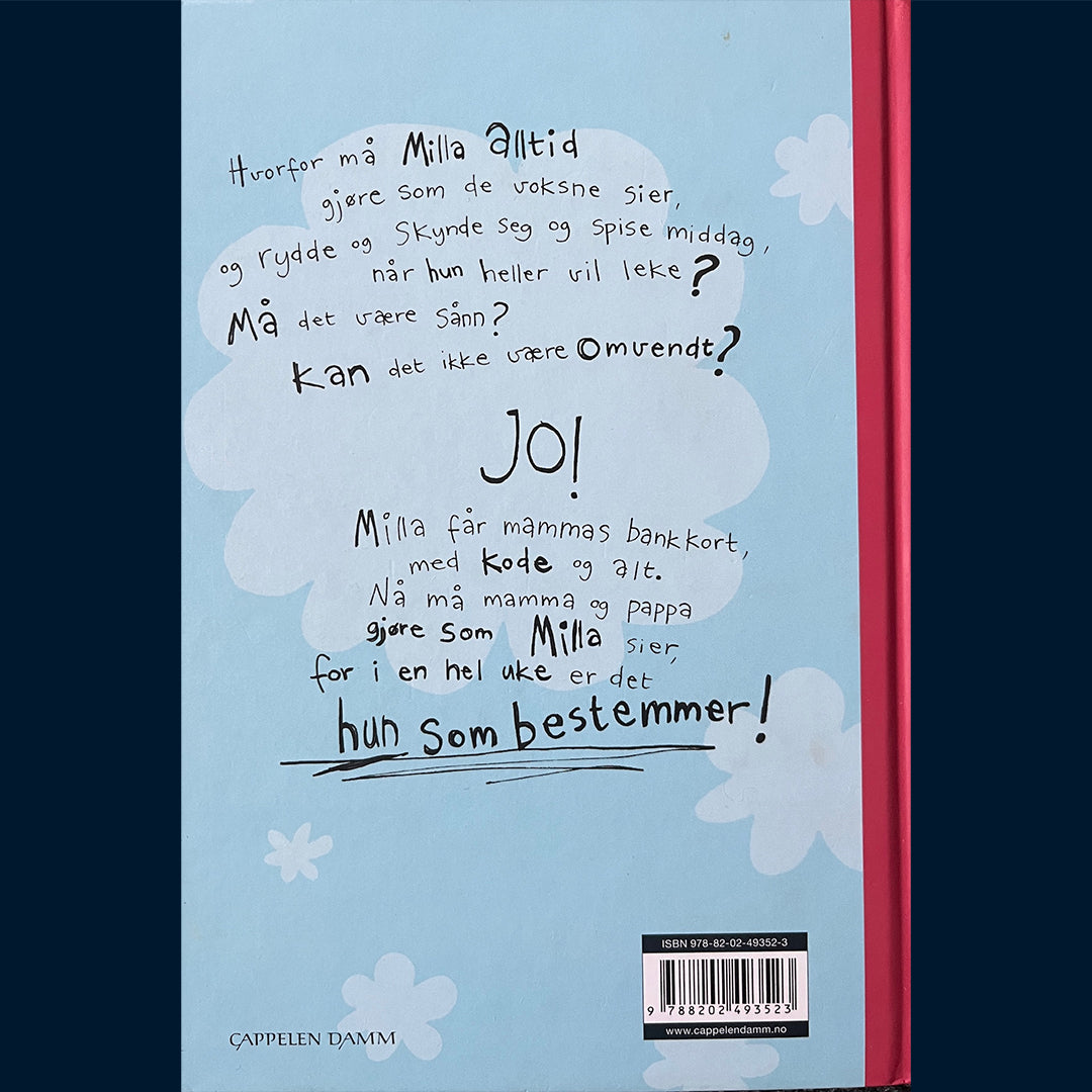 Aarø, Selma Lønning: Milla bestemmer (1)