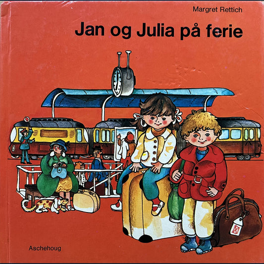 Rettich, Margret: Jan og Julia på ferie