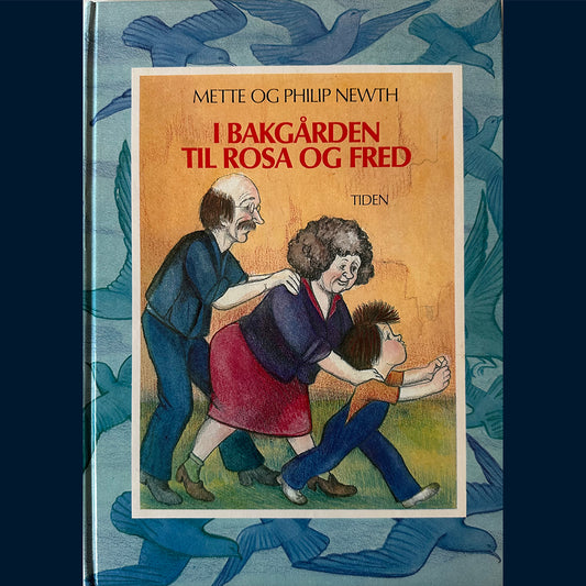 Newth, Mette og Philip: I bakgården til Rosa og Fred