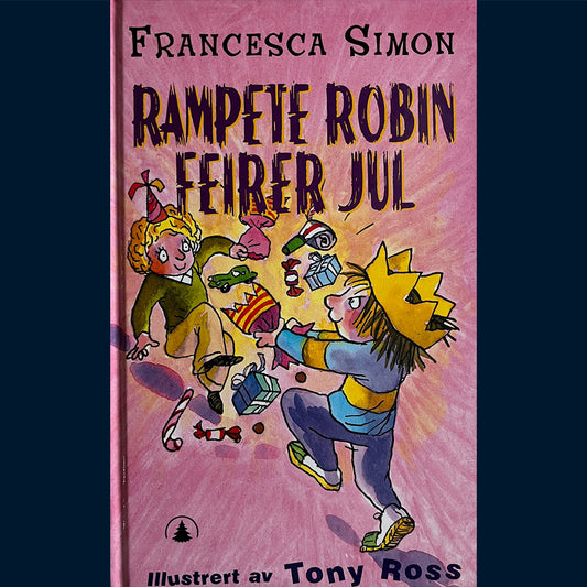 Simon, Francesca: Rampete Robin feirer jul