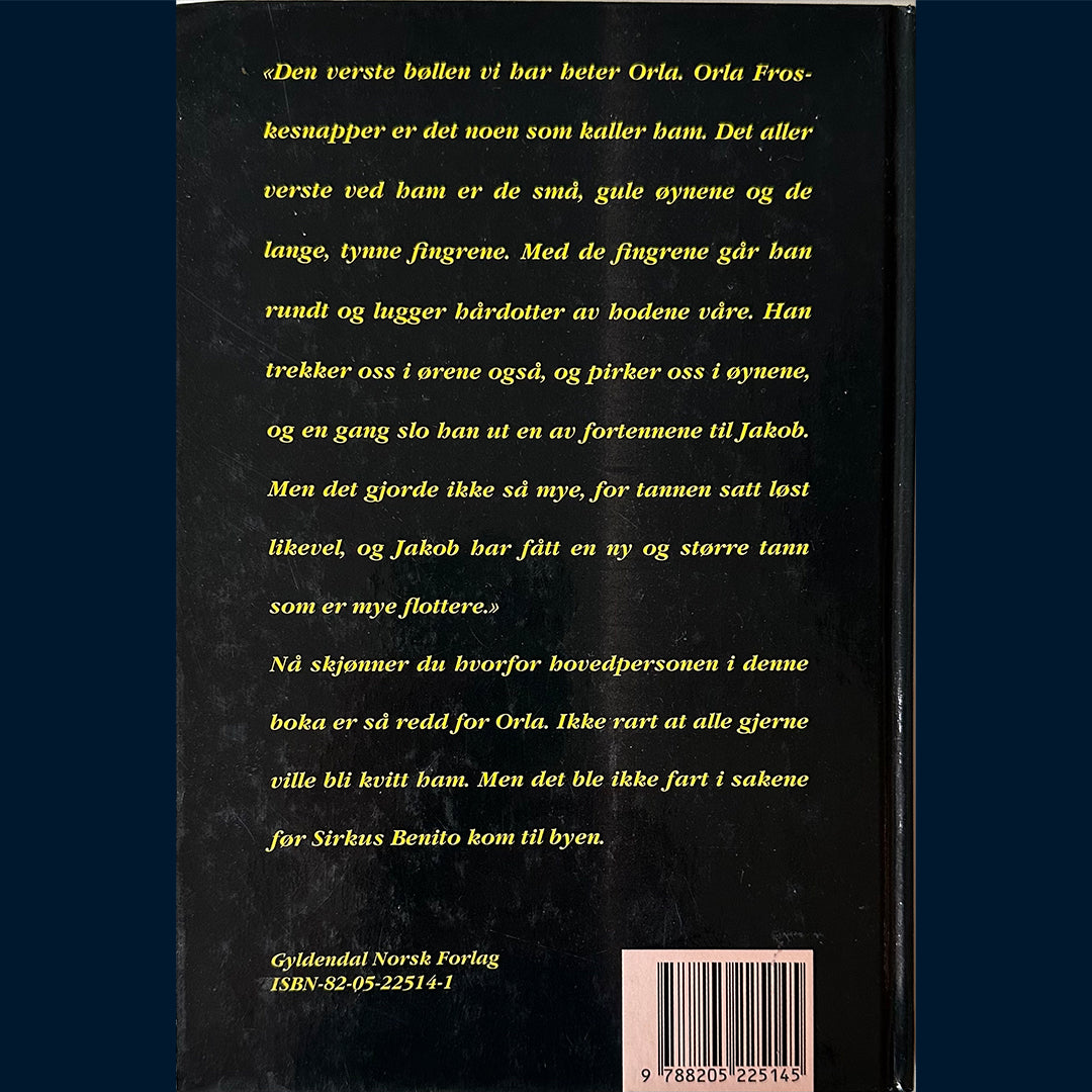 Kirkegaard, Ole Lund: Sirkus Benito kommer til byen