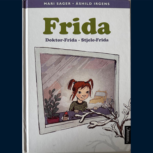 Sager, Mari: Doktor-Frida & Stjele-Frida (To bøker i èn)