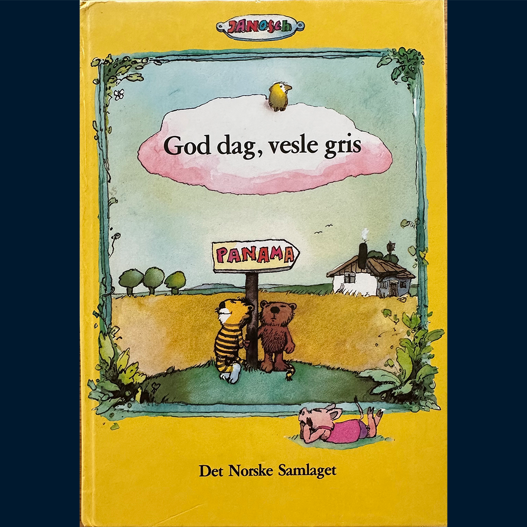 Janosch: God dag, vesle gris