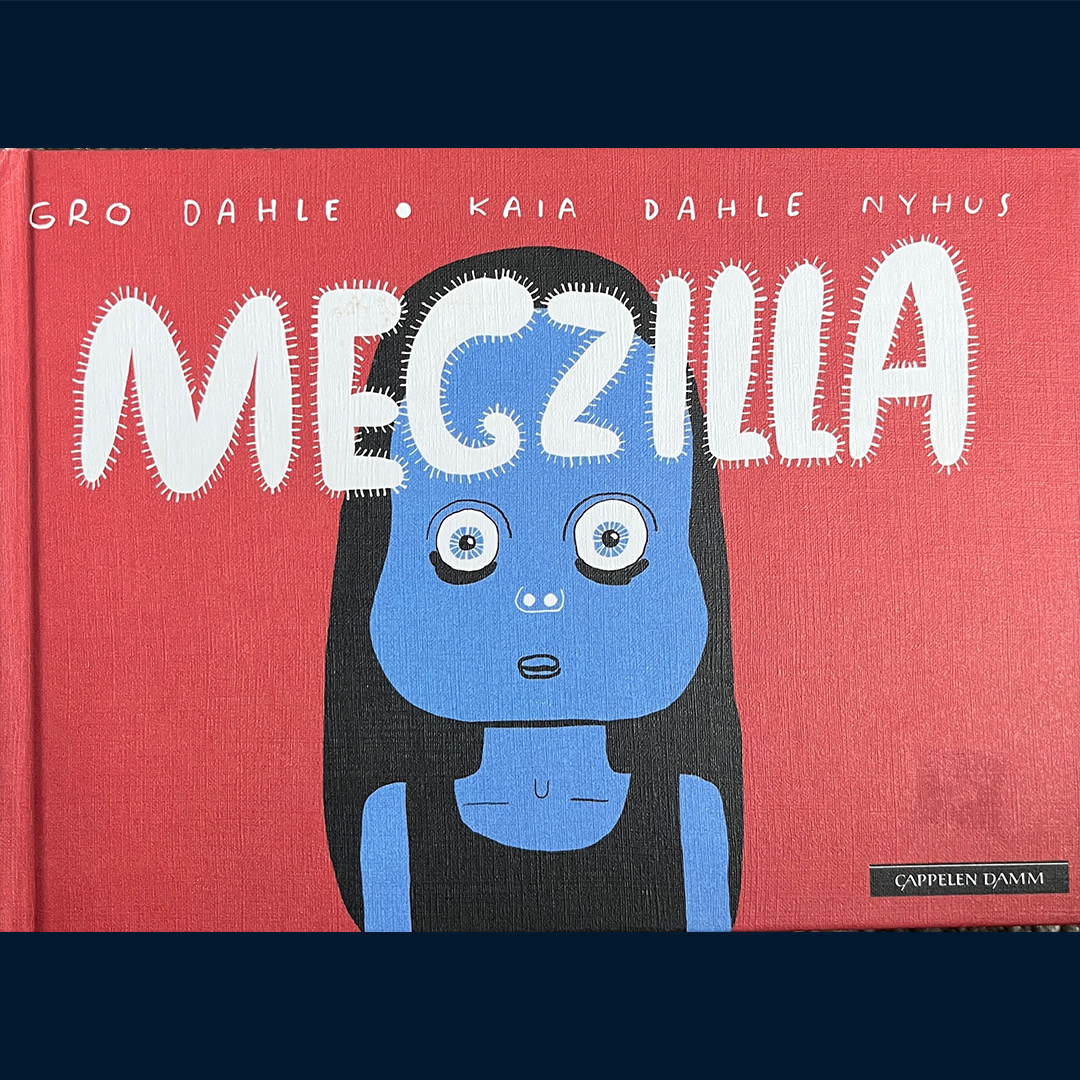 Dahle, Gro: Megzilla