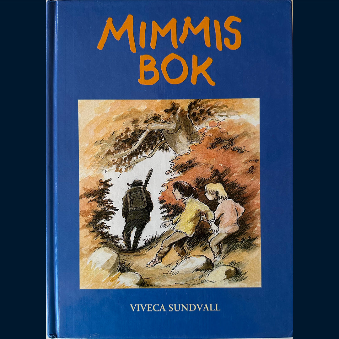 Sundvall, Viveca: Mimmis bok 2