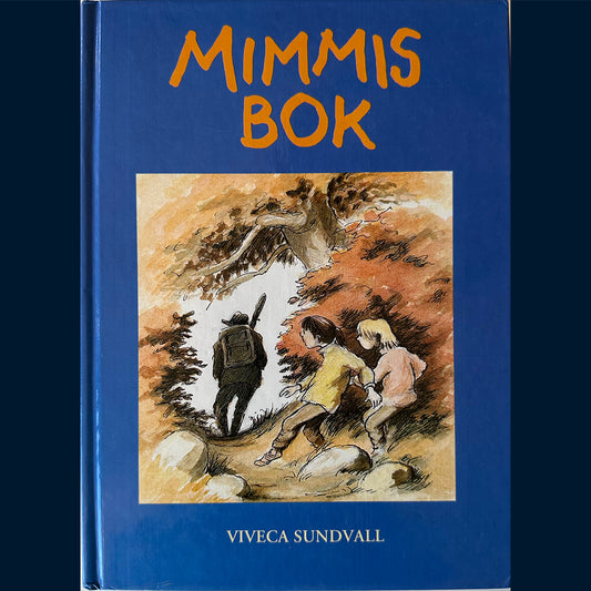 Sundvall, Viveca: Mimmis bok 2