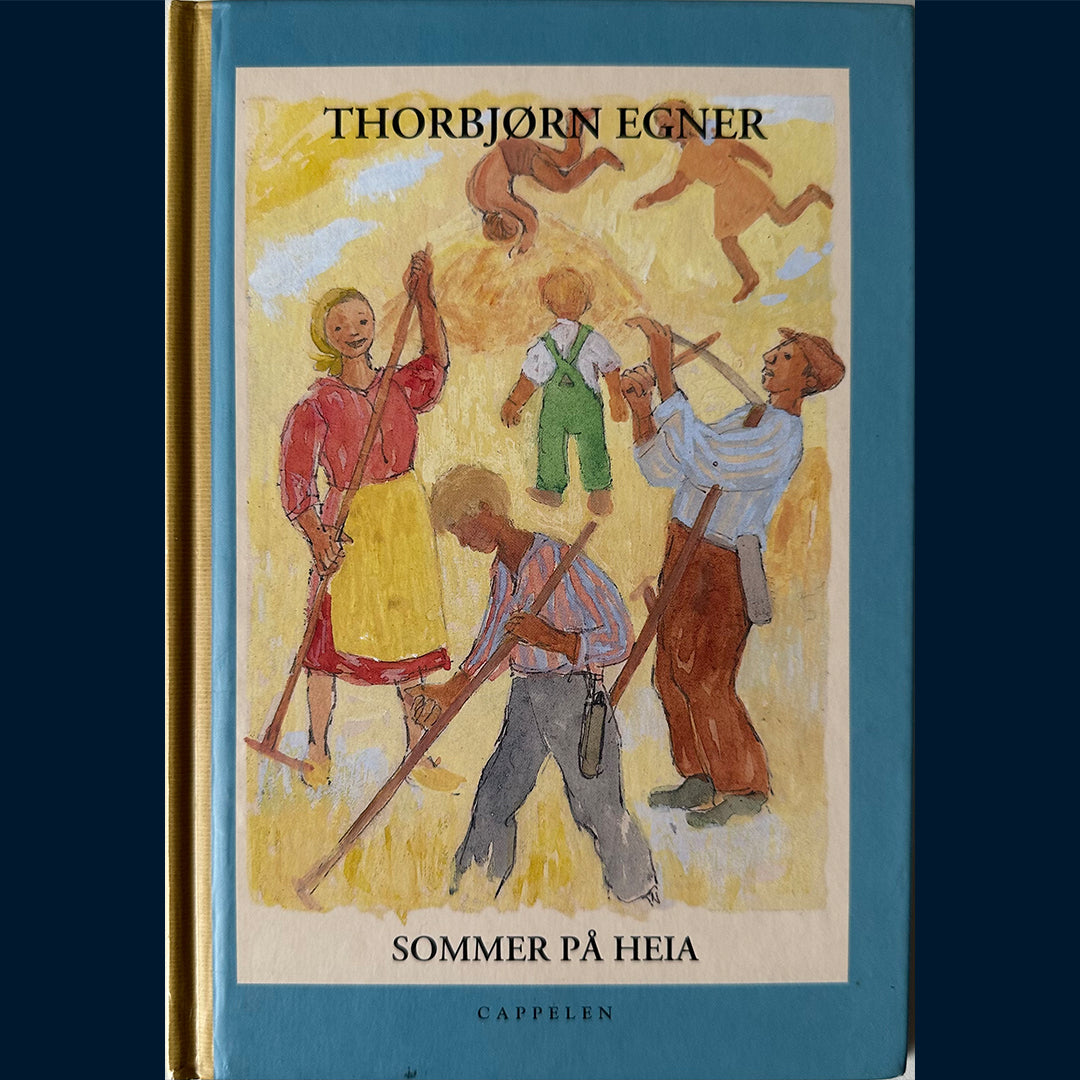 Egner, Thorbjørn: Sommer på heia