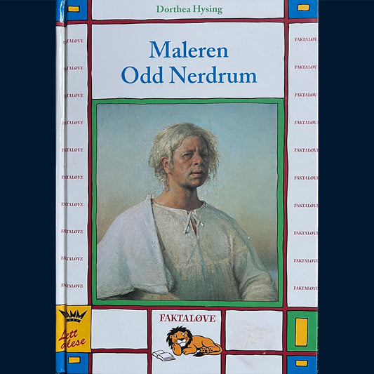 Hysing, Dorthea: Maleren Odd Nerdrum