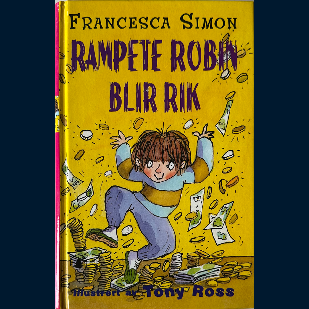 Simon, Francesca: Rampete Robin blir rik