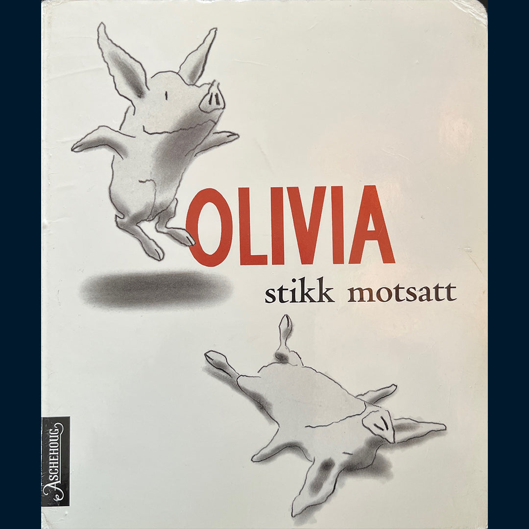 Falconer, Ian: Olivia stikk motsatt