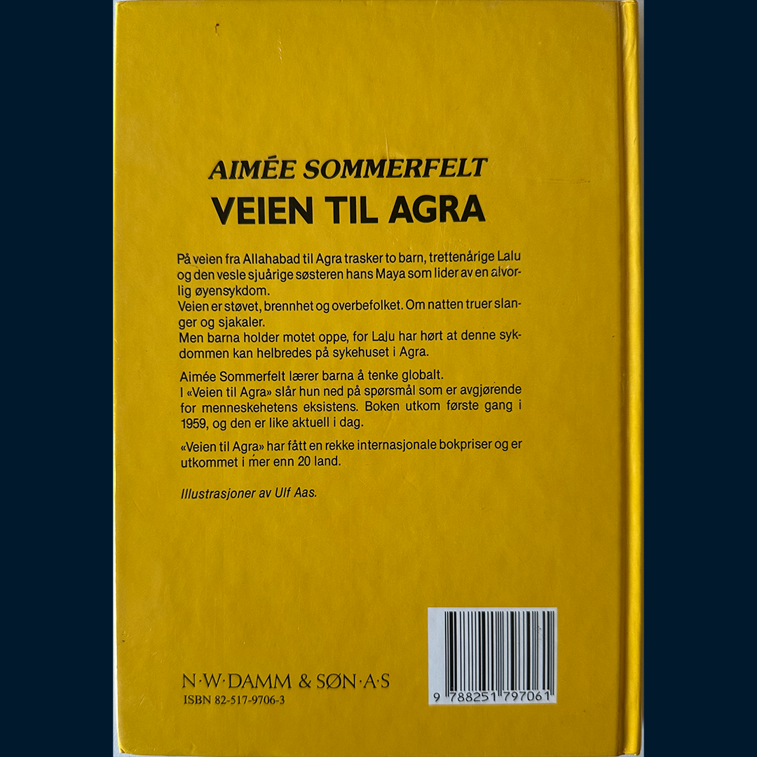Sommerfeldt, Aimèe: Veien til Agra (1991)