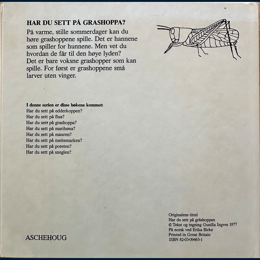 Ingves, Gunilla: Har du sett på grashoppa?