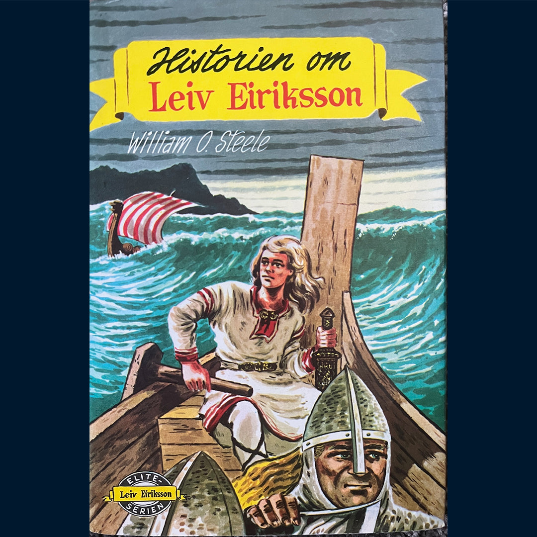 Steele, William O.: Historien om Leiv Eiriksson