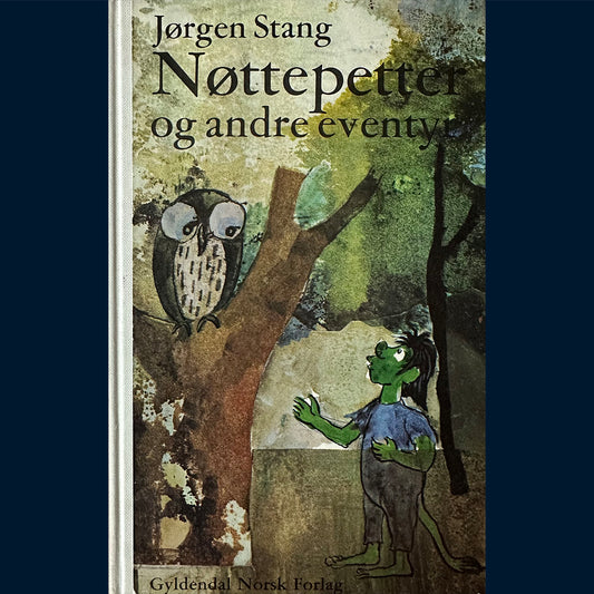 Stang, Jørgen: Nøttepetter og andre eventyr