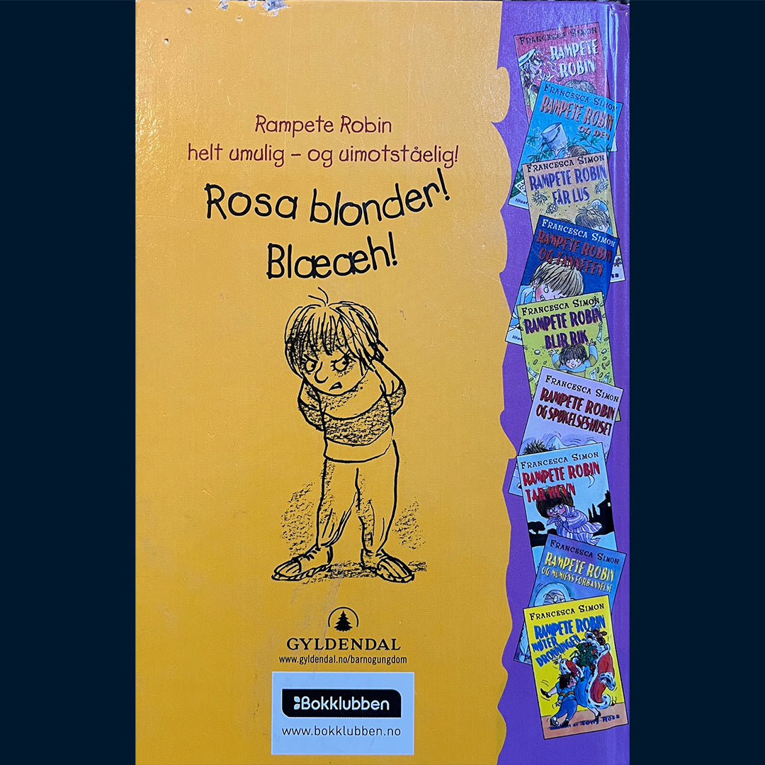 Simon, Francesca: Rampete Robins underbukse