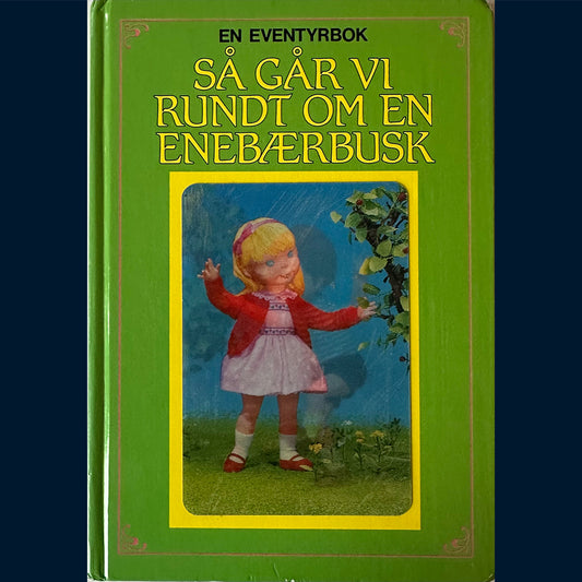 Eventyrbok: Så går vi rundt om en enebærbusk