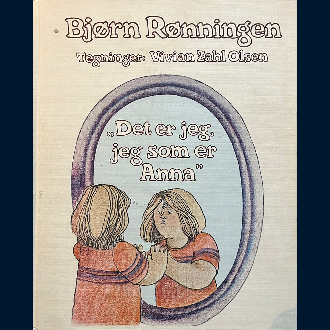 Rønningen, Bjørn: Det er jeg som er Anna