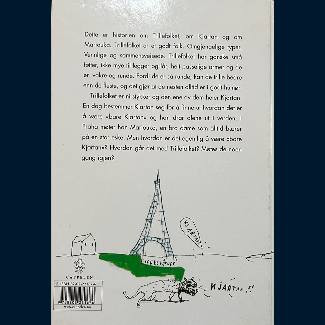 Renberg, Tore: Trillefolket - Hva hendte med Kjartan?