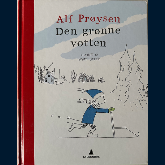 Prøysen, Alf: Den grønne votten (2014)