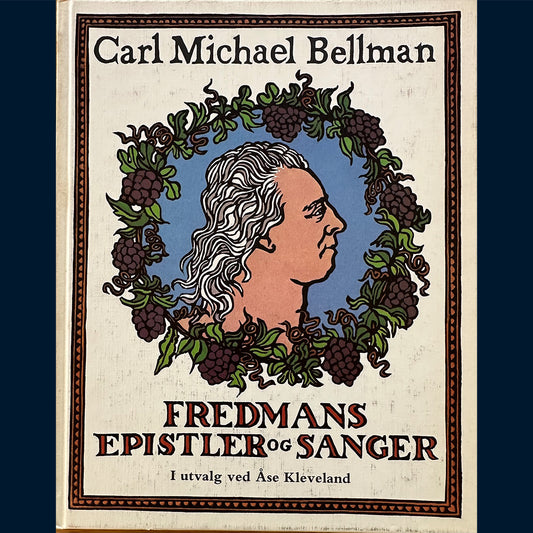 Bellmann, Carl Michael: Fredmans epistler og sanger