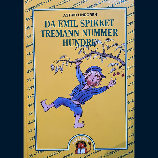 Lindgren, Astrid: Da Emil spikket tremann nummer hundre