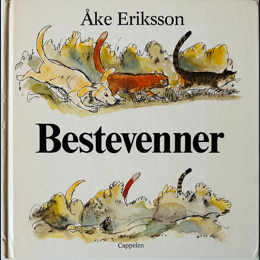 Eriksson, Åke: Bestevenner (1989)