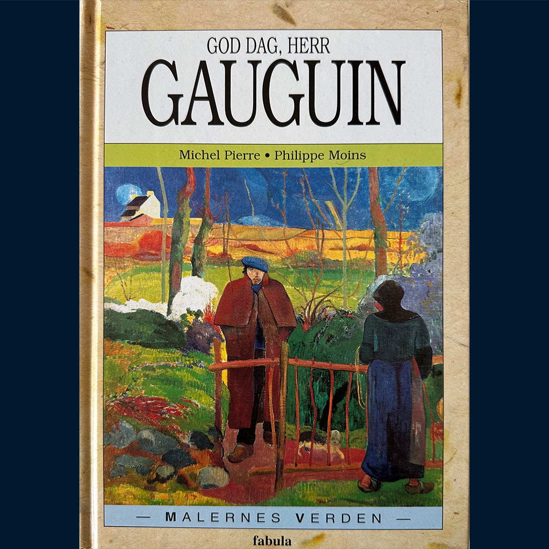 Pierre, Michel: God dag, herr Gauguin