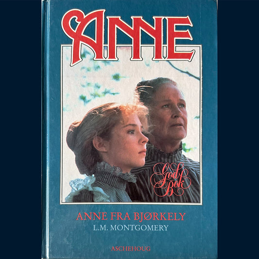 Montgomery, Lucy M: (1) Anne fra Bjørkely