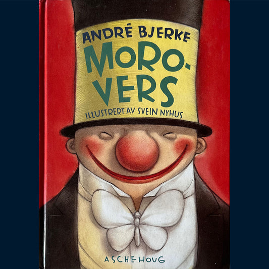 Bjerke, André: Moro-vers