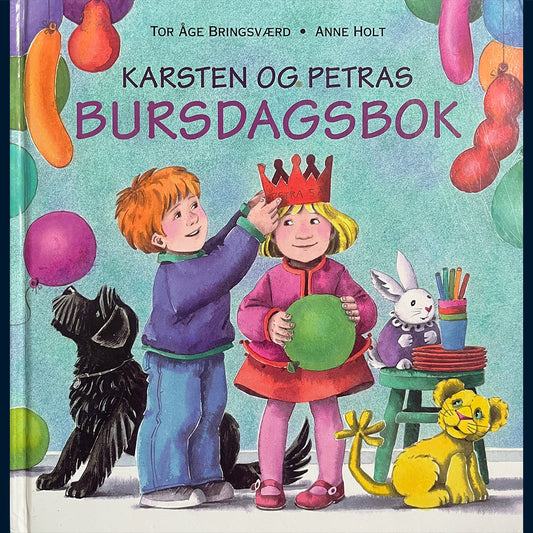 Bringsværd, Tor Åge: Karsten og Petras bursdagsbok