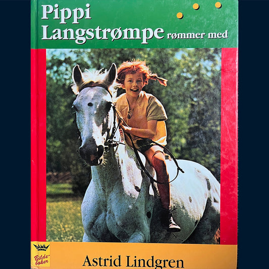 Lindgren, Astrid: Pippi Langstrømpe rømmer med