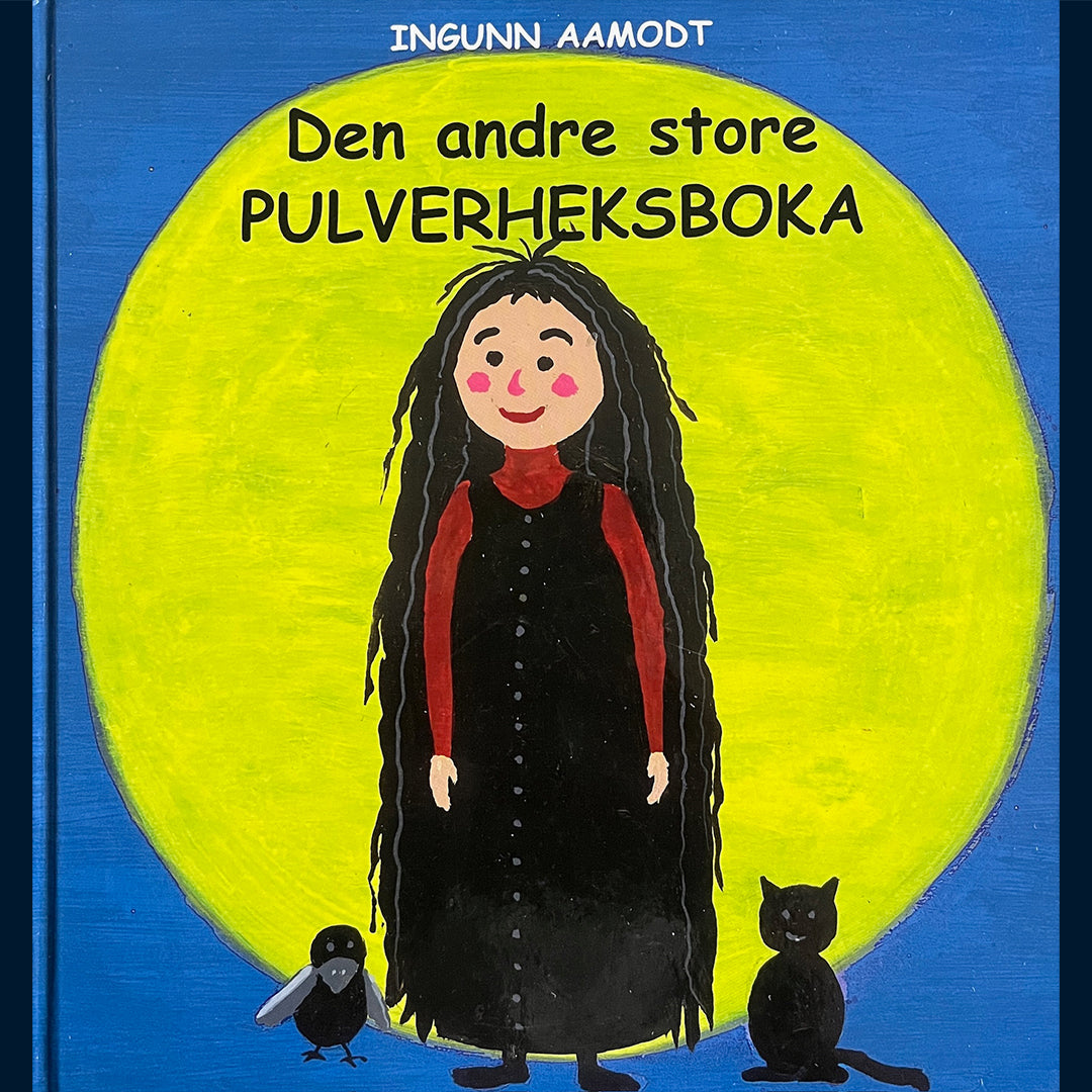 Aamodt, Ingunn: Den andre store Pulverheksboka