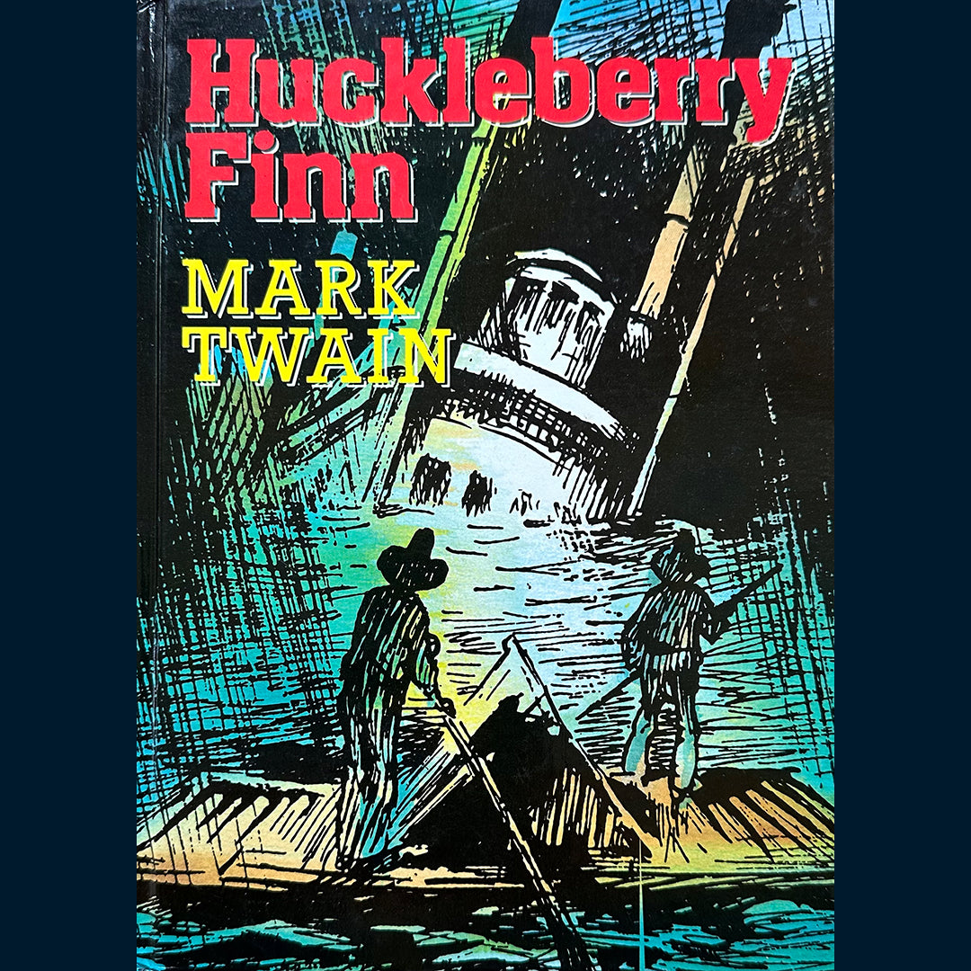 Twain, Mark: Huckleberry Finn
