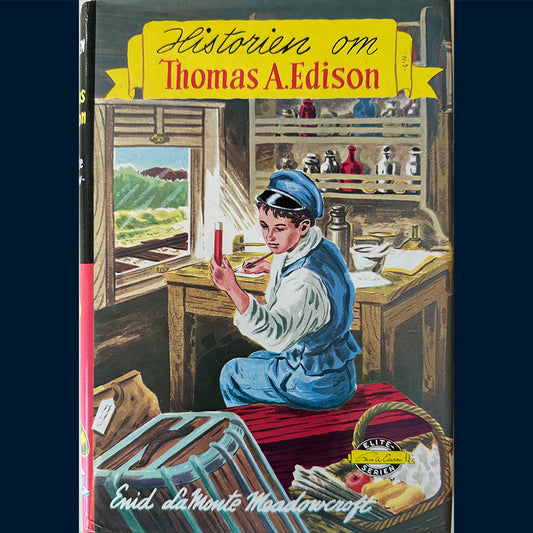 Meadowcroft, Enid LaMonte: Historien om Thomas A. Edison