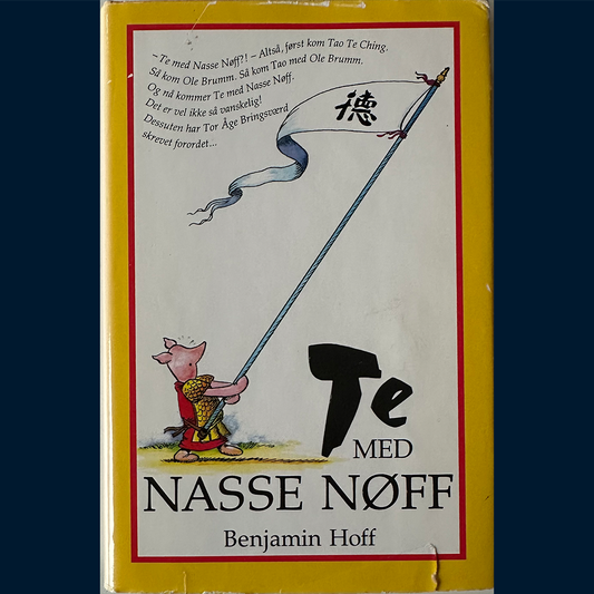 Hoff, Benjamin: Te med Nasse Nøff