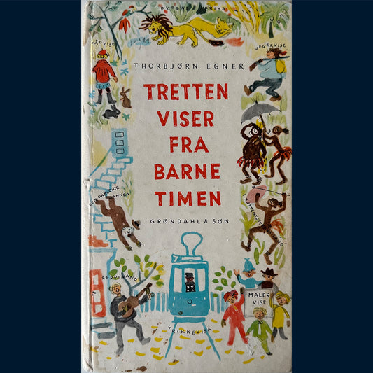 Egner, Thorbjørn: Tretten viser fra barnetimen