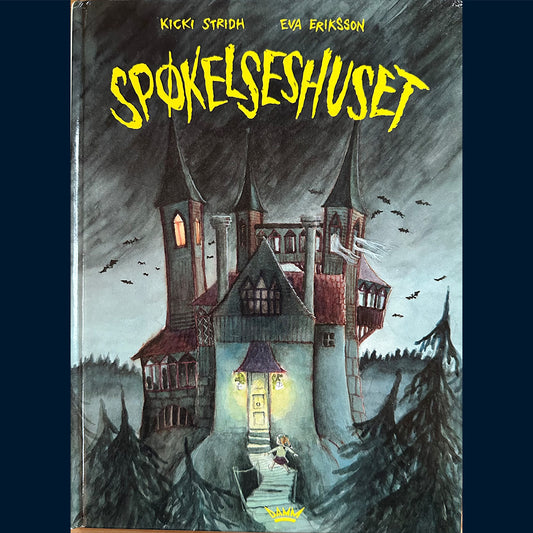 Stridh, Kicki: Spøkelseshuset