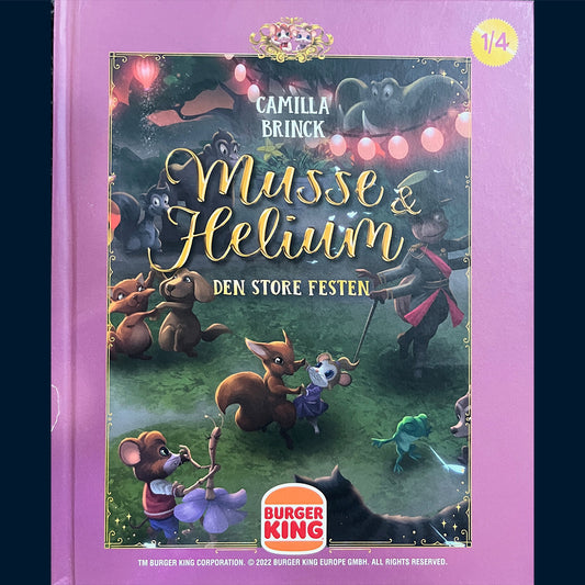 Brinck, Camilla: Musse og Helium (1/4) - Den store festen