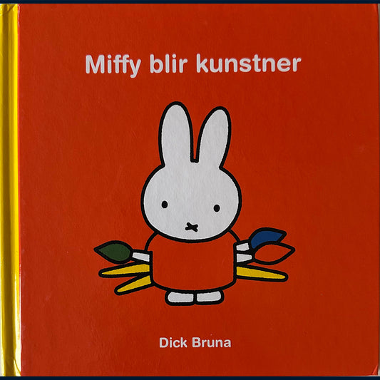 Bruna, Dick: Miffy blir kunstner